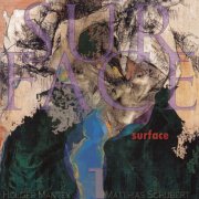 Matthias Schubert, Holger Mantey - Surface (2002)