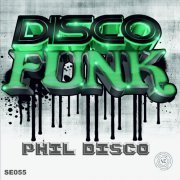 Phil Disco - Disco Funk (2014)