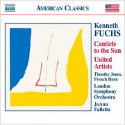 Timothy Jones, London Symphony Orchestra, JoAnn Falletta - Fuchs, K.: Canticle To the Sun / United Artists (2008)