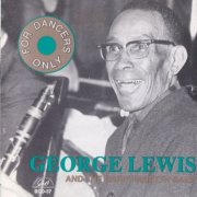 George Lewis And The Barry Martyn Band - For Dancers Only (1993)