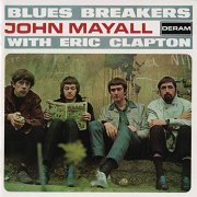 John Mayall & The Bluesbreakers & Eric Clapton - Bluesbreakers (1966/2018)