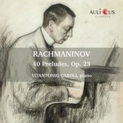 Vitantonio Caroli - Rachmaninov: 10 Preludes, Op. 23 (2026) [Hi-Res]