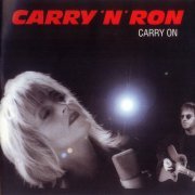 Carry & Ron - Carry On (1996)