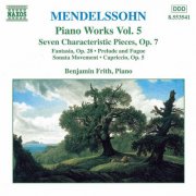 Benjamin Frith - Mendelssohn: Piano Works, Vol. 5 (1999)