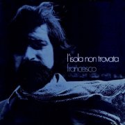 Francesco Guccini - L'Isola Non Trovata (1970)