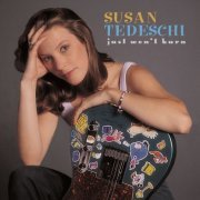 Susan Tedeschi - Just Won't Burn (25th Anniversary Edition) (2023) [Hi-Res]