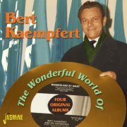 Bert Kaempfert - The Wonderful World of Bert Kaempfert - Four Original Albums (2012)