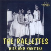 The Raelettes - Hits and Rarities (1993)