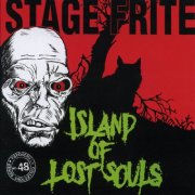 Stage Frite - Island Of Lost Souls (2024)