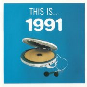 VA - This Is... 1991 (2008)