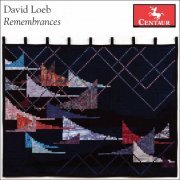 VA - David Loeb: Remembrances (2021)