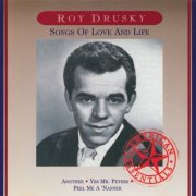 Roy Drusky - Songs Of Life And Love (1995)