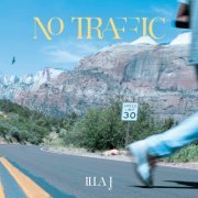 Illa J - No Traffic (2023)