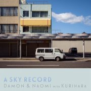 Damon & Naomi - A Sky Record (2021) Hi-Res