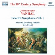 Nicolaus Esterhazy Sinfonia, Uwe Grodd - Vanhal: Symphonies, Vol. 1 (1999)