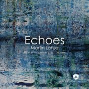 Bjarke Mogensen, Mikkel Egelund Nielsen - Echoes (2023) [Hi-Res]