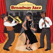 VA - Putumayo Presents Broadway Jazz (2019) 320kbps