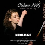 Maria Mazo - 2005 Van Cliburn International Piano Competition Semifinal Round (2005)