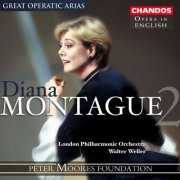 Diana Montague, Walter Weller, London Philharmonic Orchestra - Great Operatic Arias (2003)