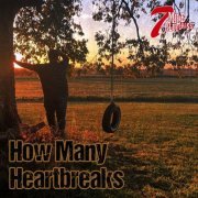 7 Mile Bluegrass - How Many Heartbreaks (2023)