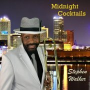 Stephen Walker - Midnight Cocktails (2023) Hi Res