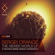 Sergei Orange - The Newer World (2016)