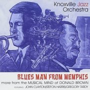 Knoxville Jazz Orchestra - Blues Man from Memphis (2007)