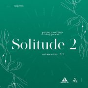 VA - Solitude V.A. 2 (2021)