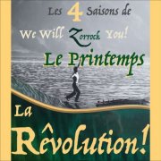 Zorrock - We Will Zorrock You - Le Printemps (2025) Hi-Res