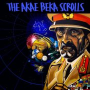 Akae Beka - The Akae Beka Scrolls (2024)