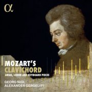 Georg Nigl and Alexander Gergelyfi - Mozart's Clavichord (2025) [Hi-Res]