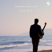 Emmanuel Rossfelder - Home (2025) [Hi-Res]
