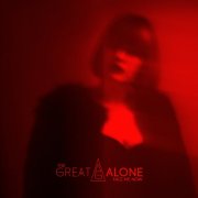 The Great Alone - Face Me Now (2025) [Hi-Res]