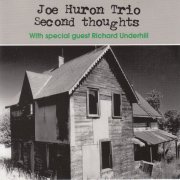 Joe Huron Trio - Second thoughts (2003)