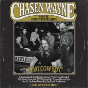 Chasen Wayne - King Cowboy (2022) Hi Res