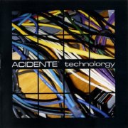 Acidente - Technolorgy (2002)