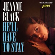 Jeanne Black - He'll Have to Stay (2023)