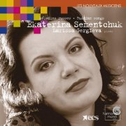 Ekaterina Sementchuk, Larissa Gergieva - Mélodies russes (Russian Songs) (2004)
