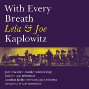 Lela & Joe Kaplowitz - With Every Breath (2012)