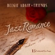 Beegie Adair - Jazz Romance: 15 Sentimental Love Songs (2015)