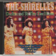 The Shirelles - Dedicated To The One I Love (1996)