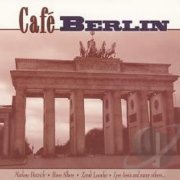 VA - Cafe Berlin (Part One & Two) (2005)