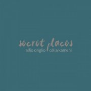 Alfio Origlio - Secret Places (2019)