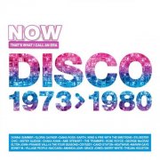 VA - Now That’s What I Call An Era Disco 1973-1980 (2025)