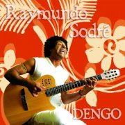 Raymundo Sodré - Dengo (2021)