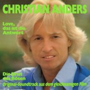 Christian Anders - Love, das ist die Antwort / Die Brut des Bösen (Expanded Edition) (1979/2025)