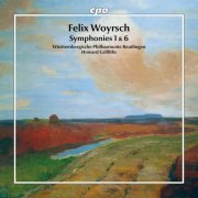 Württembergische Philharmonie Reutlingen & Howard Griffiths - Felix Woyrsch: Symphonies 1 & 6 (2026) [Hi-Res]
