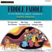 Maurice Abravanel - Leroy Anderson: Fiddle Faddle (1967) [2008]