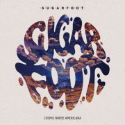 Sugarfoot - Cosmic Norse Americana (2025)
