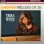 Erika Haase - Chopin: Préludes, op. 28 (1990)